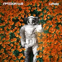 Freedom Dub — Lullaby — обложка